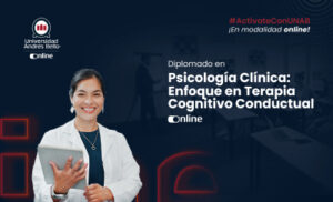 Diplomado en Psicología Clínica: Enfoque en Terapia Cognitivo Conductual